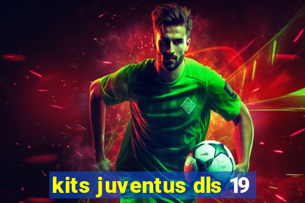 kits juventus dls 19